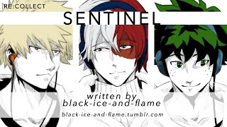 Sentinel | Bakugou, Todoroki, Midoriya x Listener {BNHA ASMR Fanfiction Reading}