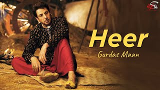 Heer (Full Video) I Gurdas Maan  I Latest Punjabi Song 2022 I Sai Productions