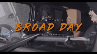 Loski x NitoNB x AM - Broad Day [Music Video] #HarlemSpartans #NGang #410