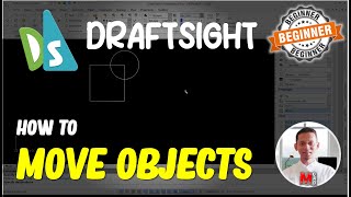 Draftsight How To Move Objects