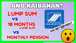 SSS Pension Lump sum - SSS Monthly Pension - 18 Months Lump Sum Pension SSS Retirement