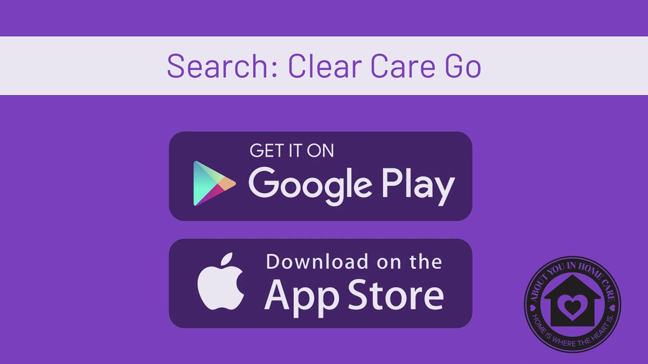 Clearcare Go App Tutorial About You In Home Caregivers Youtube