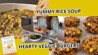 Oil Free Rice Soup and Veggie Burger Recipe! Starch Solution Meals Weight Loss, Full and Fulfilled