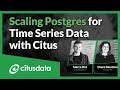 Scaling Postgres for Time Series Data with the Citus Database