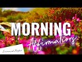 Morning Affirmations to Help You Create a Wonderful Day! Includes Sound Healing