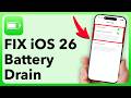 iOS 26 - FIX Your iPhone Battery DRAIN