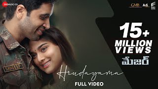 Hrudayama - Full Video | Major Telugu | Adivi Sesh,Saiee M Manjrekar | Sid Sriram | Sricharan Pakala