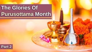 The Glories of Purusottama Month (Part 2)