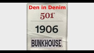 Levi's LVC 501 Review - 1906 Bunkhouse