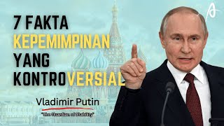 Vladimir Putin - The Guardian of Stability  Fakta Kepemimpinan Putin yang Kontroversial