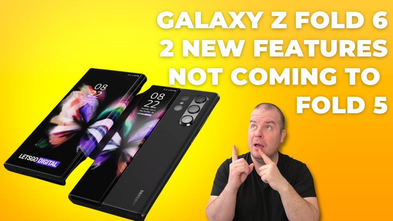 Samsung Galaxy Z Fold 6 LEAKS Detail 2 NEW FEATURES - YouTube