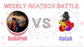 KaKePoN vs CoLoA | Weekly Beatbox Battle Vol.4 TOP8 | 02.03.2019