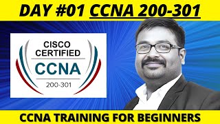 Cisco CCNA Live Training | Day 01: CCNA 200-301 | Fundamentals of IT Networking