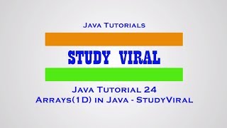 Java Tutorial - 24 Array (1-Dimensional Array)in Java - Study Viral