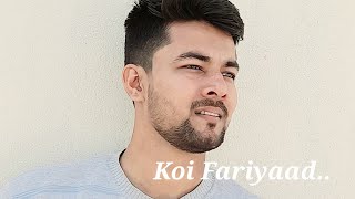 Koi Fariyaad | Shubham Prakash | Jagjit Singh | Short reprise version