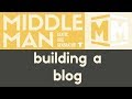 Building a Blog | Middleman - Static Site Generator | Tutorial 13