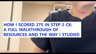 How I scored 275 in USMLE step 2 CK: Full experience from a Korean IMG