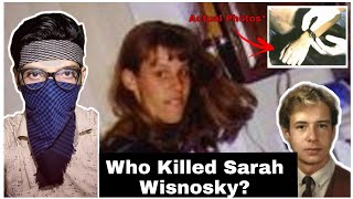 The Disturbing Case of Sarah Wisnosky | (Must Watch!!!)