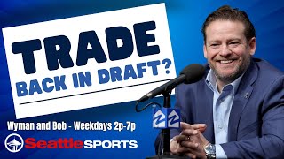 Do the Seattle Seahawks need to trade back in the NFL Draft this year?
