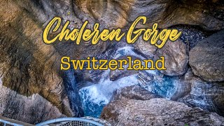 Switzerland Part 1: Choleren Gorge, Adelboden