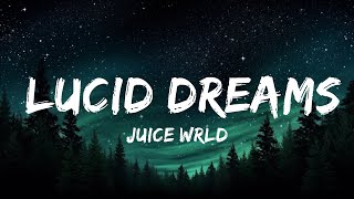 Juice Wrld - Lucid Dreams (Lyrics) 💔 | 1hour Lyrics