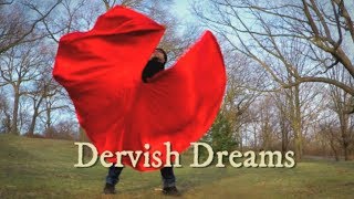 DERVISH DREAMS - HD 4K