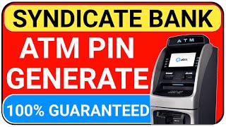 syndicate bank atm pin generation | how to generate atm pin syndicate bank