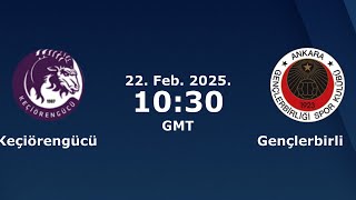 ⚽ Keçiörengücü vs Gençlerbirliği CANLI | 1. Lig | Turkish First League