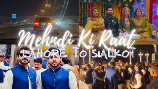 Sialkot Ki Mehndi!!|A Wedding Series - Vlog 7