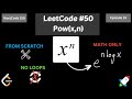 LeetCode #50 (Pow(x,n)) using Python | Solving all 150 NeetCode Problems | Episode 31