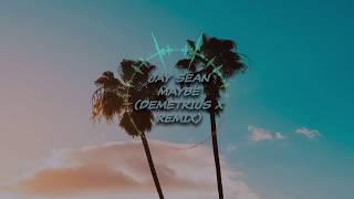 Jay Sean- Maybe (Demetrius X Remix)