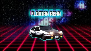 [Synthwave] Florian Rehn - Gas Gas Gas (Remix)