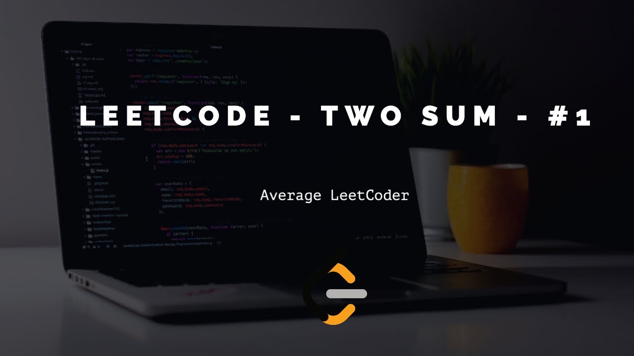 LeetCode - Two Sum - Problem #1 - YouTube