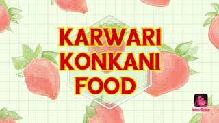 Authentic Karwari Konkani food recipes