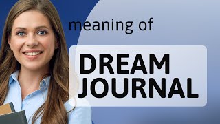 Dream Journals: Unlocking Your Nightly Adventures