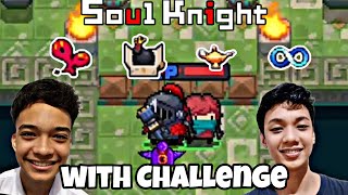 #2 Soul Knight with Cyrus with Challenge