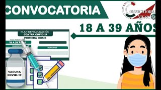 Convocatoria 18 a 39 años 2022-2023 | COVID-19 | CUIDADOS | REQUISITOS Y PROCESO