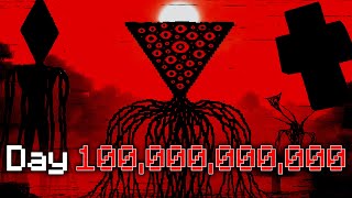 The Broken Script But I Start On DAY 100,000,000,000...