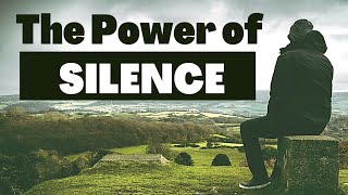The Power Of Silence - 7 Benefits of Being Silent | Motivational Video | Alpha Motivation