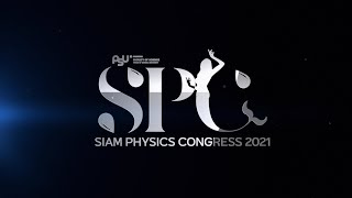 Closing Ceremony SPC 2021 | Siam Physics Congress 2021