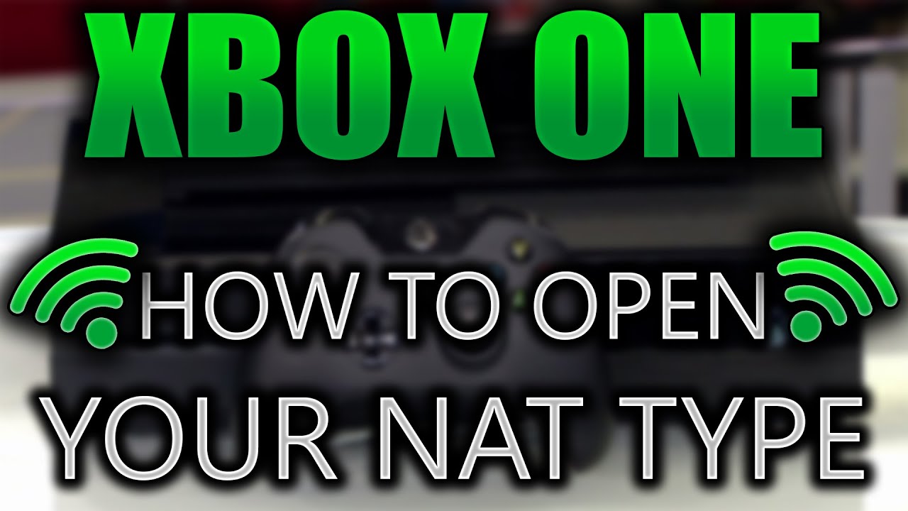 How To Change Your Nat Type To Open On Xbox One! ( Rexit ) - YouTube