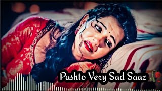 Pashto Very Sad Saaz | Pashto Ghamgin Saaz | Pashto Ghamjan Saaz | Pashto Sad Music | غمګین ساز