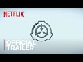 SCP: BREACH | Official Trailer | Netflix