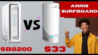 Arris Surfboard Sb8200 vs S33 - Which Modem Should You Buy?