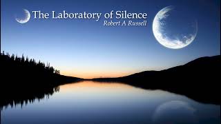 1 Laboratory of Silence Robert A Russell Complete