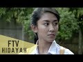 FTV Hidayah 130 - Anak Pungut Durhaka