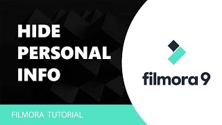 How to Blur, Pixelate, or Hide Personal Info, Passwords, Emails in Filmora Tutor