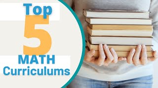 Top 5 Math Curriculums Reviewed