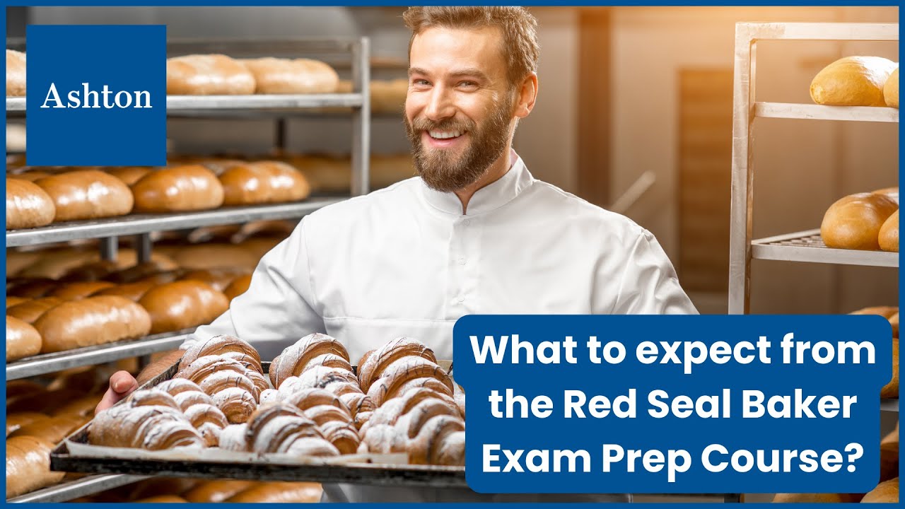 What Can You Expect From The Red Seal Exam Prep Course For Bakers ...