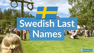 Top 10 Common Swedish LAST NAMES/SURNAMES